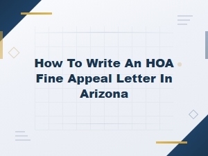 How to Appeal an Hoa Fine in Arizona