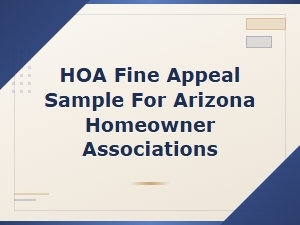 How to Appeal an Hoa Fine in Arizona